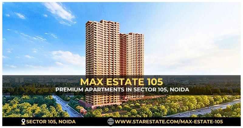 Buy 4 BHK Apartments At Max Estate 105 Noida Today: 